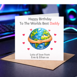 The Worlds Best Daddy Birthday Card
