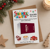 Christmas Teacher Thanks a Latte Coffee Voucher Holder