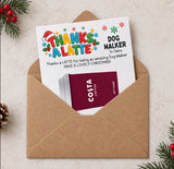 Dog Walker Thanks A Latte Coffee Voucher Holder